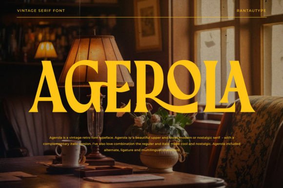 Agerola: The Nostalgic Serif Font That Brings Charm to Modern Design