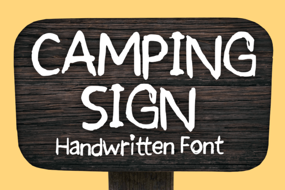 Camping Sign: A Font with a Friendly, Handmade Personality