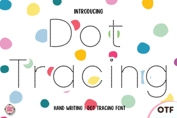 Dot Tracing: The Playful Font Bridging Creativity and Motor Skills