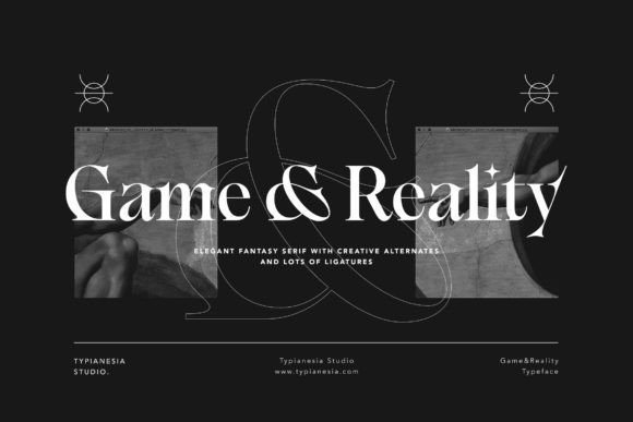Game & Reality: Weaving Fantasy and Refinement into Every Letter