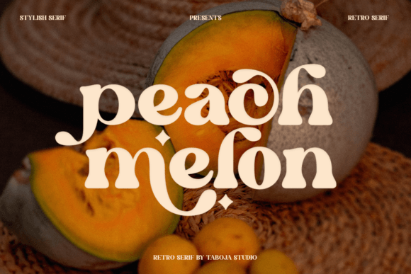 Peach Melon: A Groovy Serif for Bold Branding