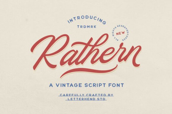 Rathern Vintage Script: A Typeface with Hand-Painted Soul